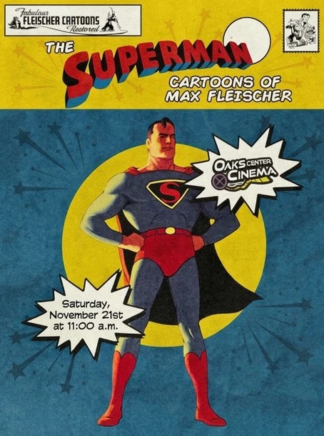 Max Fleischer Superman Cartoons Screening at Oaks Center Cinema in Oaks, PA