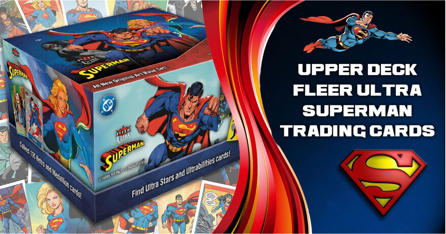 Unboxing the New Upper Deck Fleer Ultra Superman Trading Cards Collection