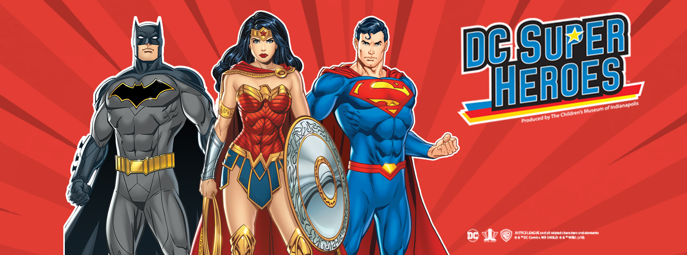 'DC Super Heroes: Discover Your Superpowers' Exhibit Opening at The Strong Museum