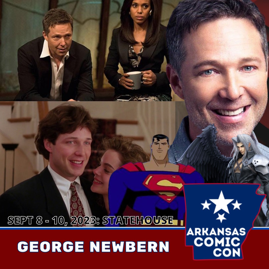 George Newbern Attending Arkansas Comic-Con