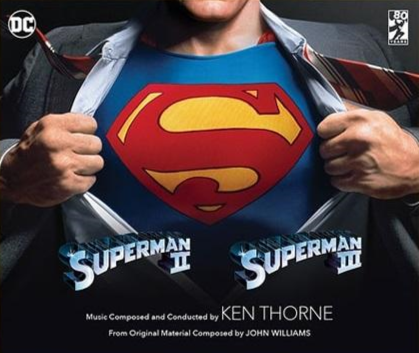 "Superman: II / Superman: III" 3-CD Soundtrack Set Releasing October 23rd